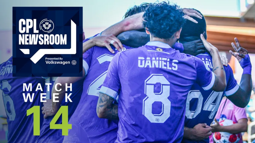 CPL Newsroom pres. by Volkswagen: Matchweek 14