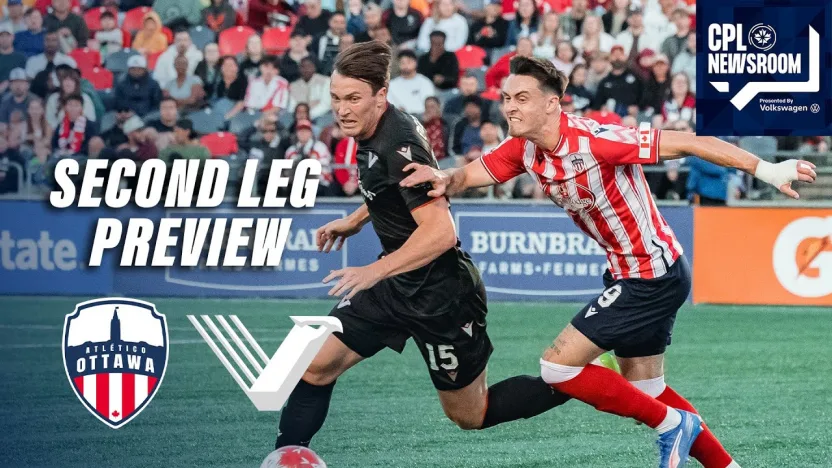 Can Vancouver hang on in CanChamp SF vs. Atlético Ottawa? | CPL Newsroom pres. by Volkswagen