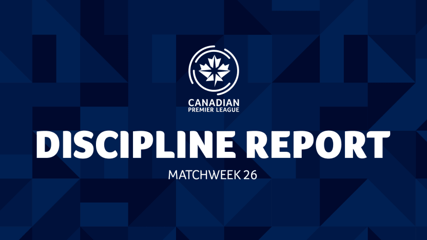 Discipline Report: Canadian Premier League Matchweek 26