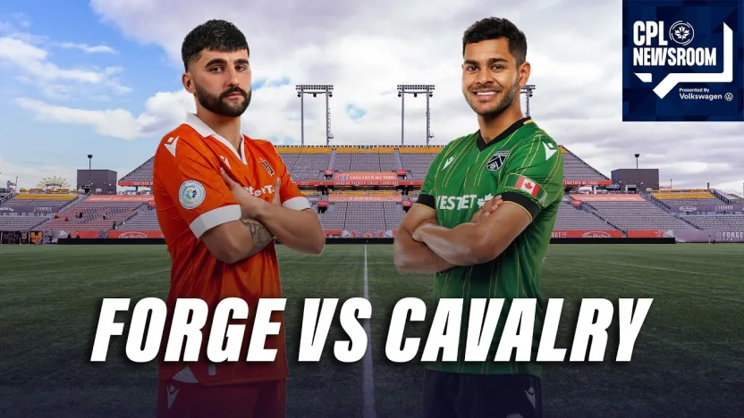Gateway to Glory: Forge, Cavalry battle for Final spot | CPL Newsroom pres. by Volkswagen