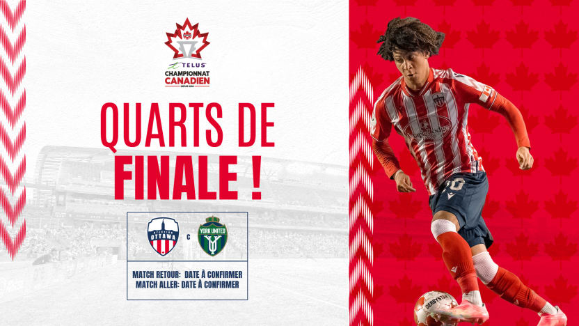 Quarts de finale vs York United - Nous arrivons !