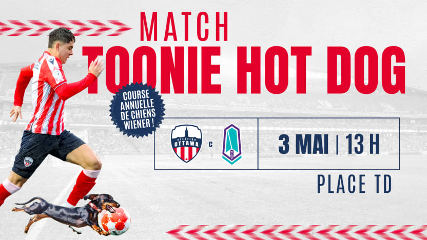 Le match Toonie Hot Dog aura lieu le 3 mai à la Place TD