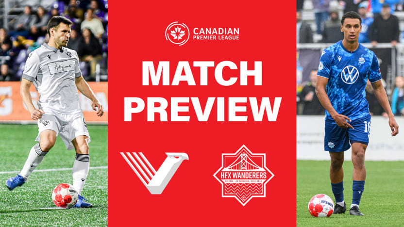 PREVIEW: Vancouver FC vs. Halifax Wanderers FC | CPL Match #26
