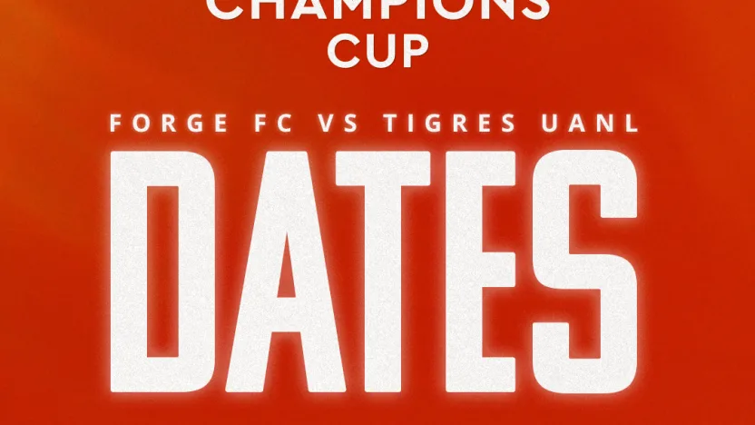 Forge FC Set for February 3 Kickoff in 2026 Concacaf Champions Cup