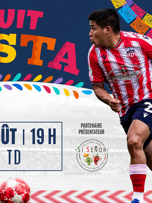 La Fiesta revient à la Place TD – 30 août c. Vancouver FC