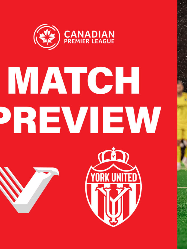PREVIEW: Vancouver FC vs. York United FC — CPL Match #4
