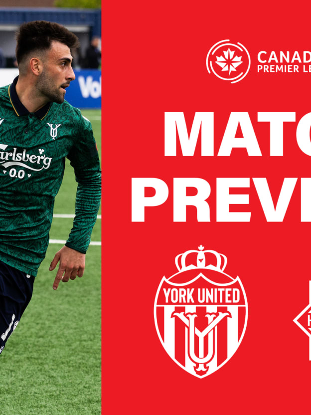 PREVIEW: York United vs. Halifax Wanderers | CPL Match #33