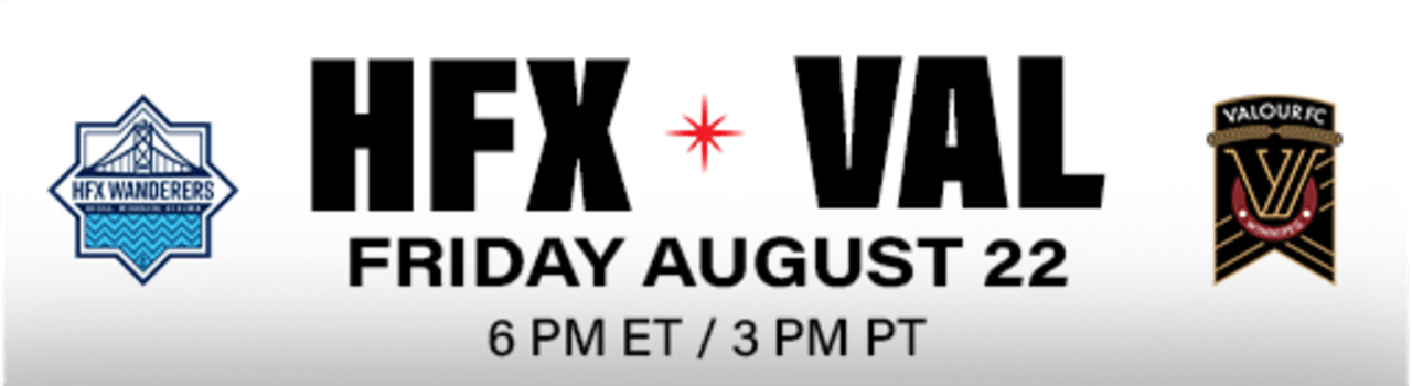 HFX vs VAL Aug 22