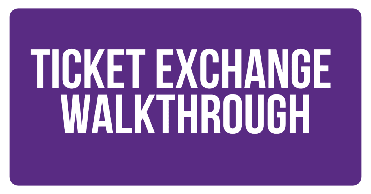 ticket exchange walkthrough