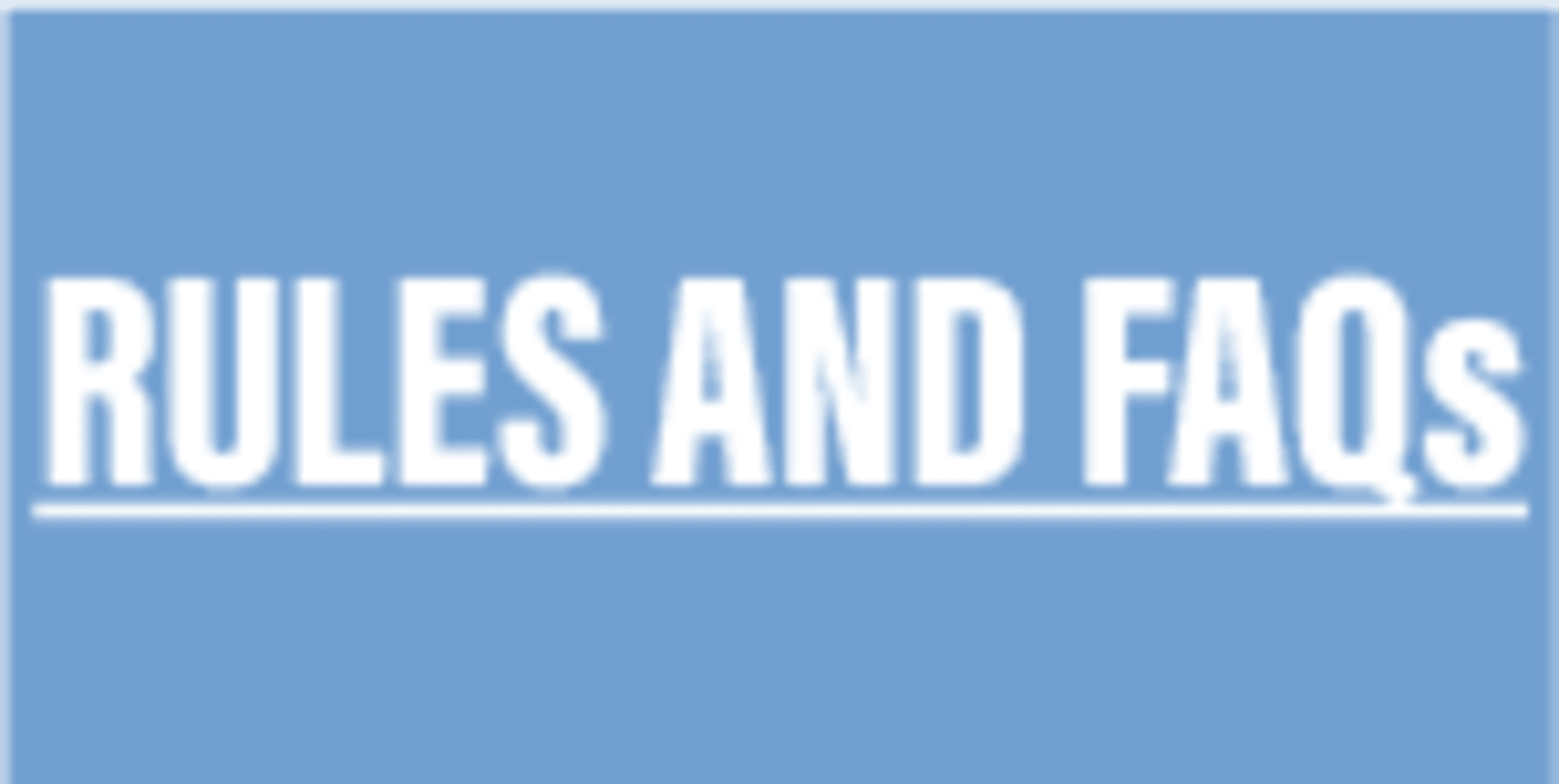 Rules & FAQ