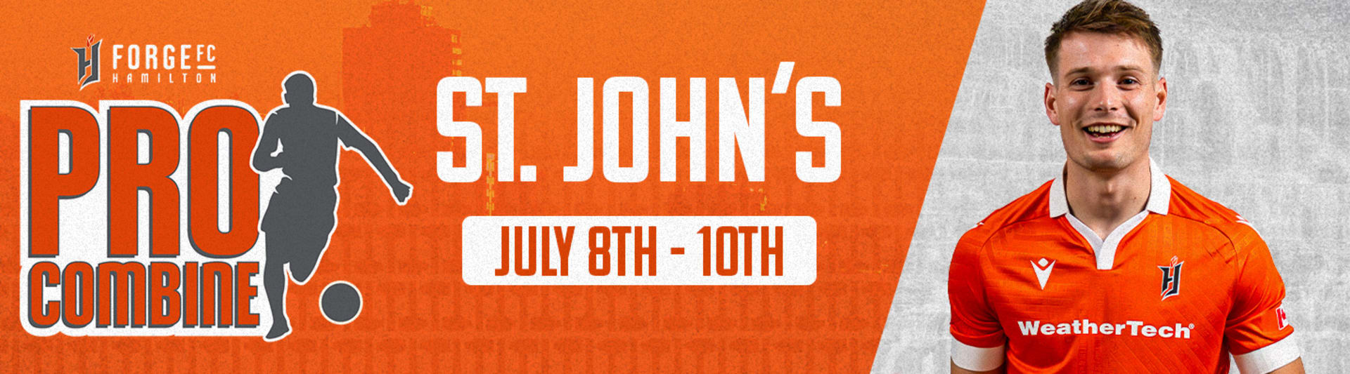 Graphic showing Pro Combine information for the Newfoundland dates, July 8th-10th and Ben Patton of Forge FC
