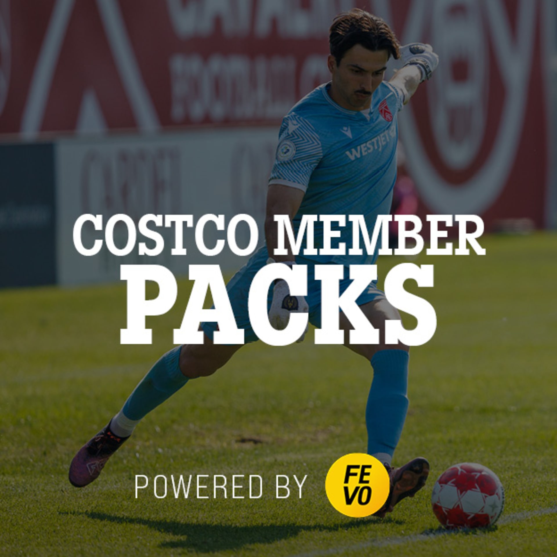 Cavalry FC Costco Member Packs