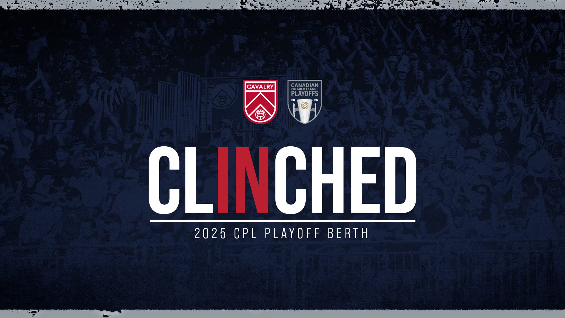 Cavalry FC Clinched Graphic
