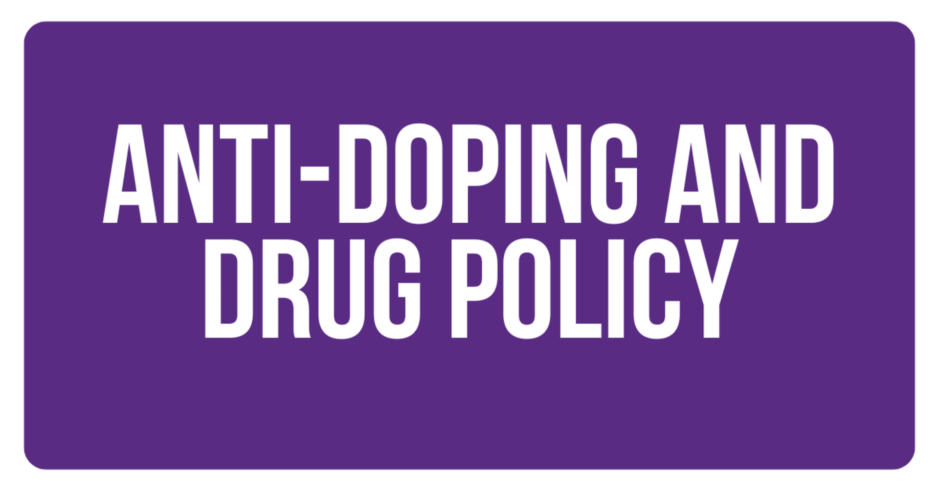 anti doping and drug policy