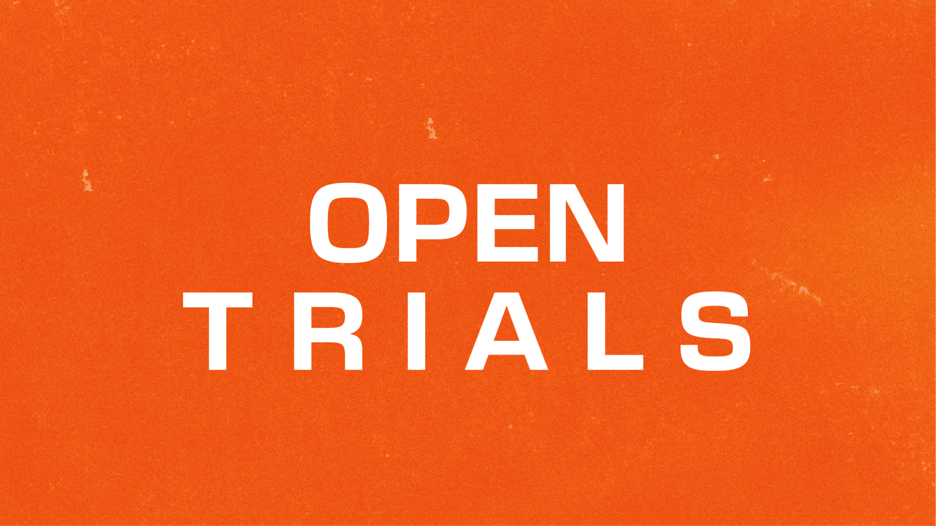Open Trials