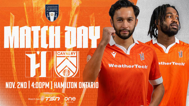 November 2 - Versus Cavalry FC 4:00 PM Hamilton