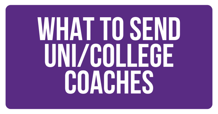 what to send uni coaches